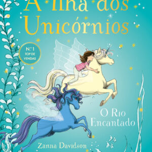 A Ilha dos Unicórnios N.º 4 — O Rio Encantado