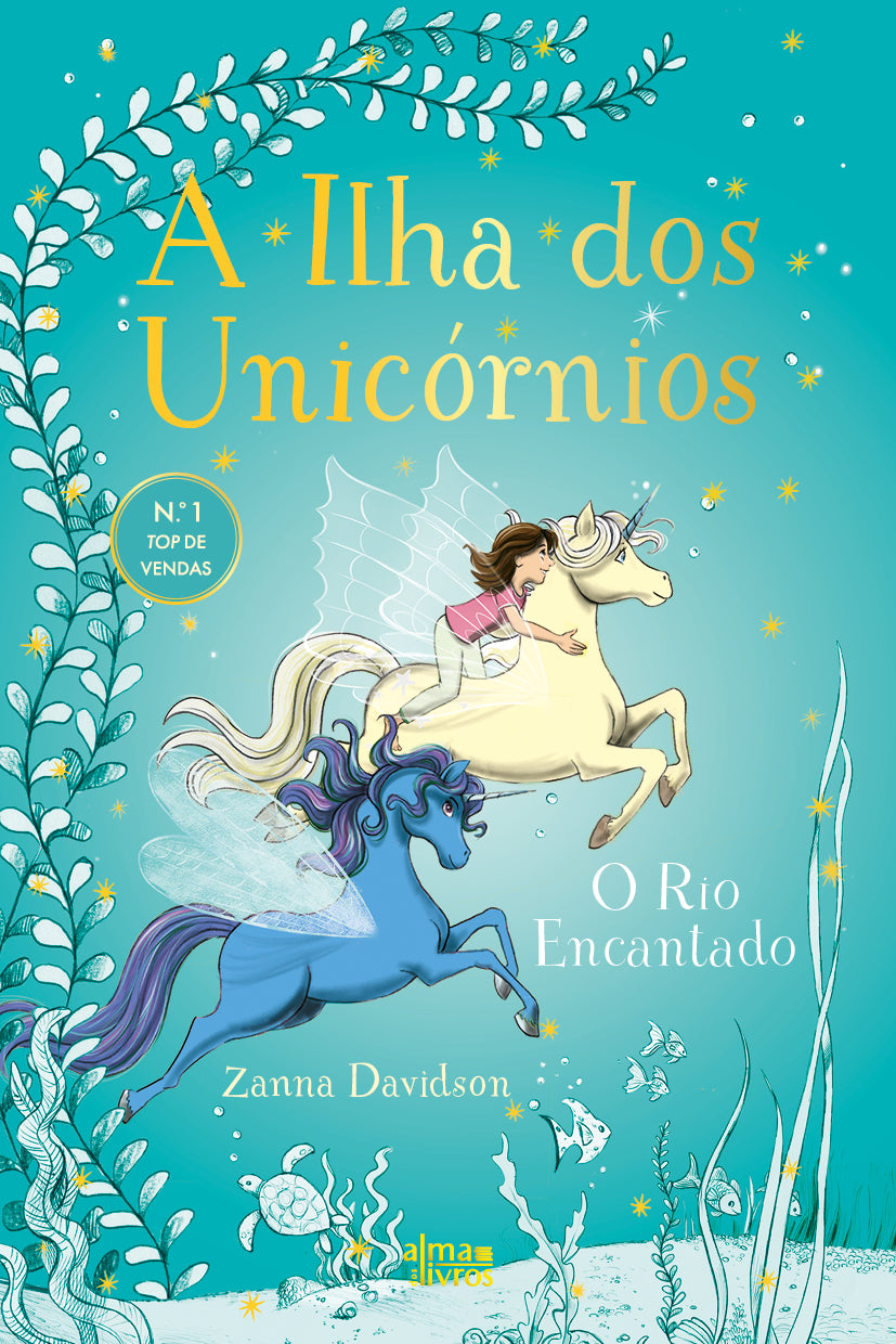 A Ilha dos Unicórnios N.º 4 — O Rio Encantado